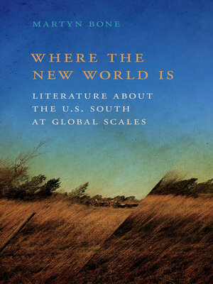 cover image of Where the New World Is